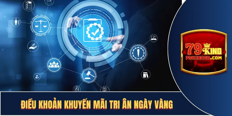 Điều khoản khuyến mãi tri ân ngày vàng