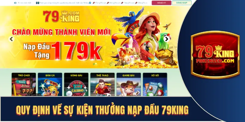 Quy định về sự kiện thưởng nạp đầu 79king