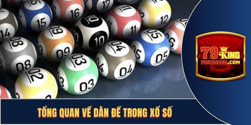 Dàn đề trong xổ số là gì và lý do nên học cách tạo dàn đề