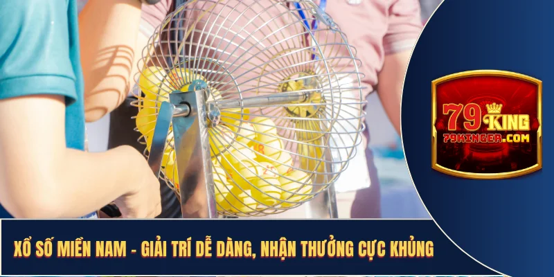 Xổ số miền Nam thưởng siêu to